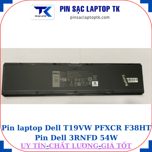 Pin Dell T19VW PFXCR F38HT Pin Dell 3RNFD 54W