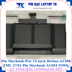 Pin Macbook Pro 15-inch Retina A1398 EMC 2745 Pin Macbook A1494 95Wh