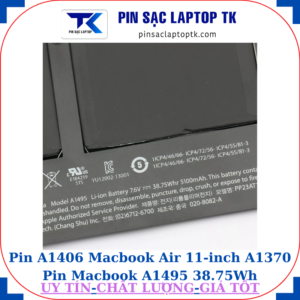 Pin A1406 dùng Macbook Air 11 inch A1370 Pin Macbook A1495 38.75Wh