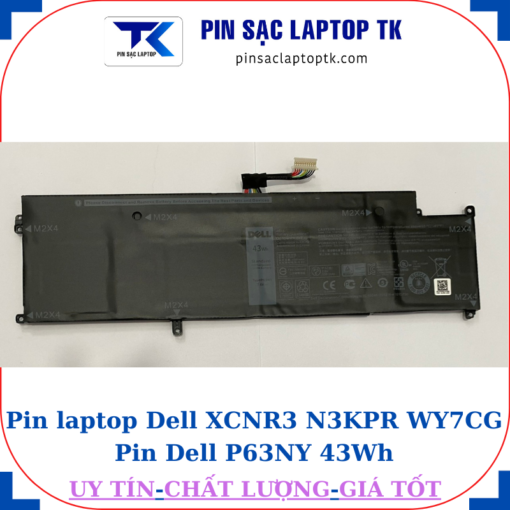 Pin Dell XCNR3 N3KPR WY7CG Pin Dell P63NY 43Wh