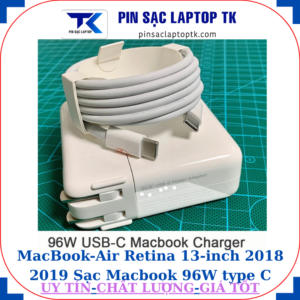 MacBook Air Retina 13-inch 2018 2019 Sạc Macbook 96W type C