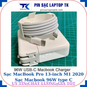 Sạc MacBook Pro 13 inch M1 2020 Sạc Macbook 96W type C