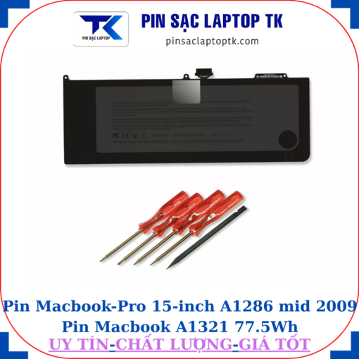 Pin Macbook Pro 15 inch A1286 mid 2009 Pin Macbook A1321 77.5Wh