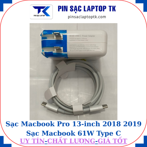 Sạc Macbook Pro 13 inch 2018 2019 Sạc Macbook 61W Type C