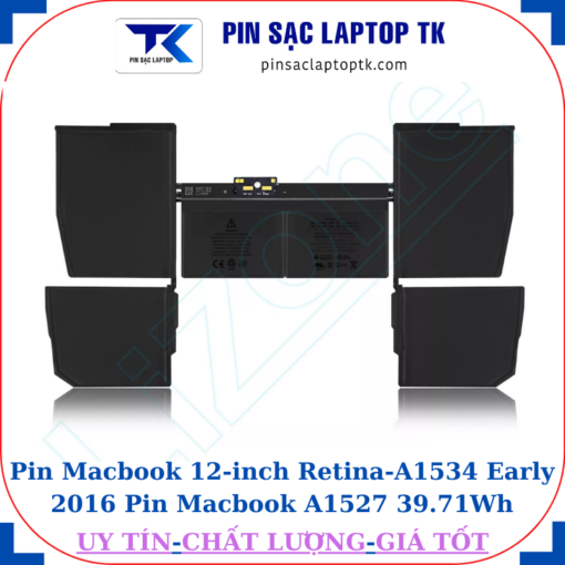 Pin Macbook 12 inch Retina A1534 Early 2016 Pin Macbook A1527 39.71Wh