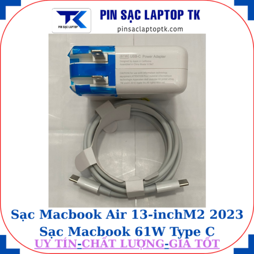 Sạc Macbook Air 13 inch M2 2023 Sạc Macbook 61W Type C
