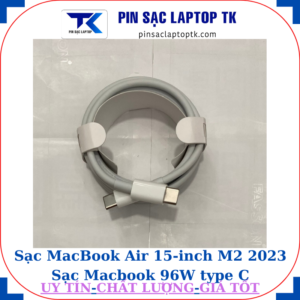 Sạc MacBook Air 15 inch M2 2023 Sạc Macbook 96W type C
