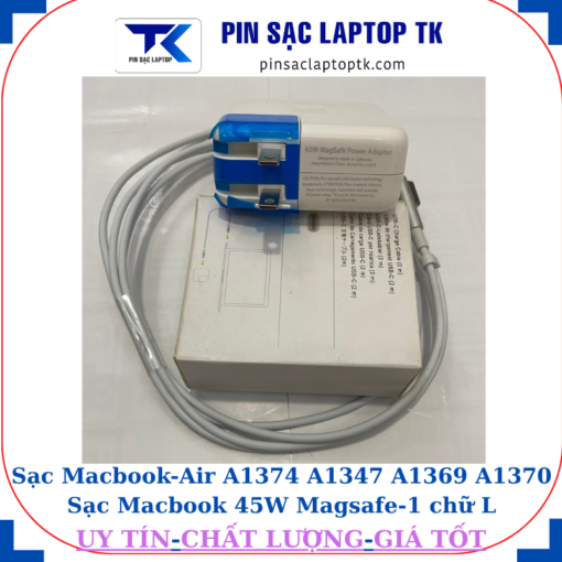 Sạc Macbook Air A1374 A1347 A1369 A1370 Sạc Macbook 45W Magsafe-1 chữ L