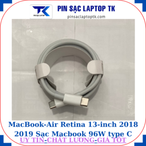 MacBook Air Retina 13-inch 2018 2019 Sạc Macbook 96W type C