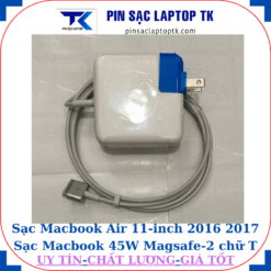 Sạc Macbook Air 11 inch 2016 2017 Sạc Macbook 45W Magsafe-2 chữ T