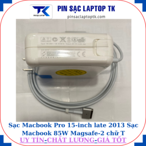 Sạc Macbook Pro 15 inch late 2013 Sạc Macbook 85W Magsafe-2 chữ T