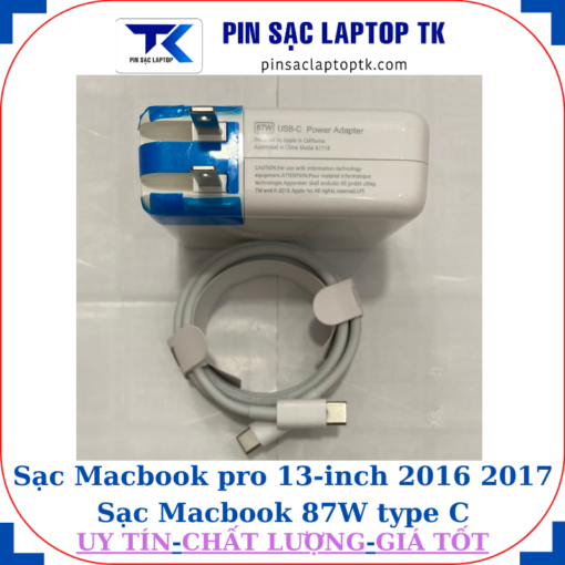 Sạc Macbook pro 13 inch 2016 2017 Sạc Macbook 87W type C