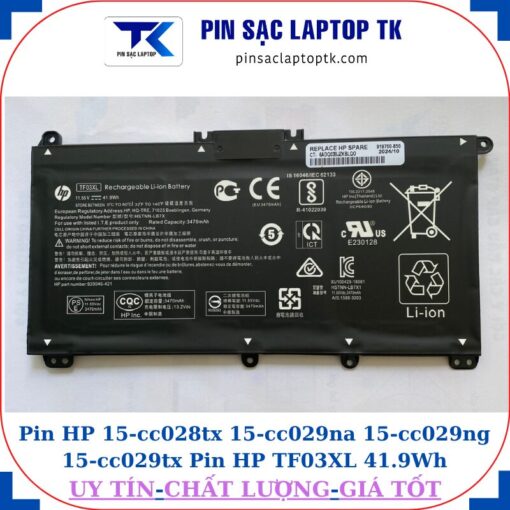 Pin HP 15-cc028tx 15-cc029na 15-cc029ng 15-cc029tx Pin HP TF03XL 41.9Wh