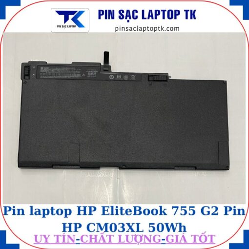 Pin laptop HP EliteBook 755 G2 Pin HP CM03XL 50Wh