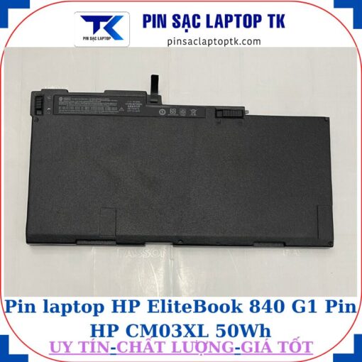 Pin laptop HP EliteBook 840 G1 Pin HP CM03XL 50Wh