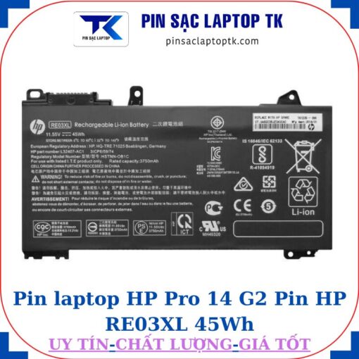 Pin laptop HP Pro 14 G2 Pin HP RE03XL 45Wh
