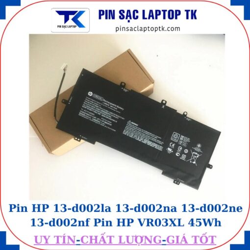 Pin HP 13-d002la 13-d002na 13-d002ne 13-d002nf Pin HP VR03XL 45Wh