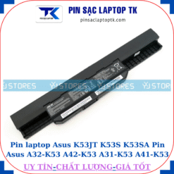 Pin laptop Asus K53JT K53S K53SA Pin Asus A32-K53 A42-K53 A31-K53 A41-K53