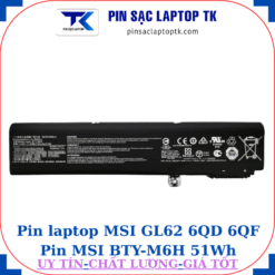 Pin laptop MSI GL62 6QD 6QF Pin MSI BTY-M6H 51Wh