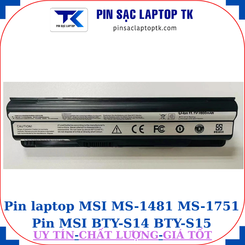 Pin laptop MSI MS-1481 MS-1751 Pin MSI BTY-S14 BTY-S15