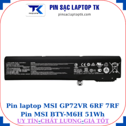 Pin laptop MSI GP72VR 6RF 7RF Pin MSI BTY-M6H 51Wh