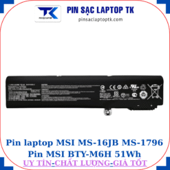 Pin laptop MSI MS-16JB MS-1796 Pin MSI BTY-M6H 51Wh