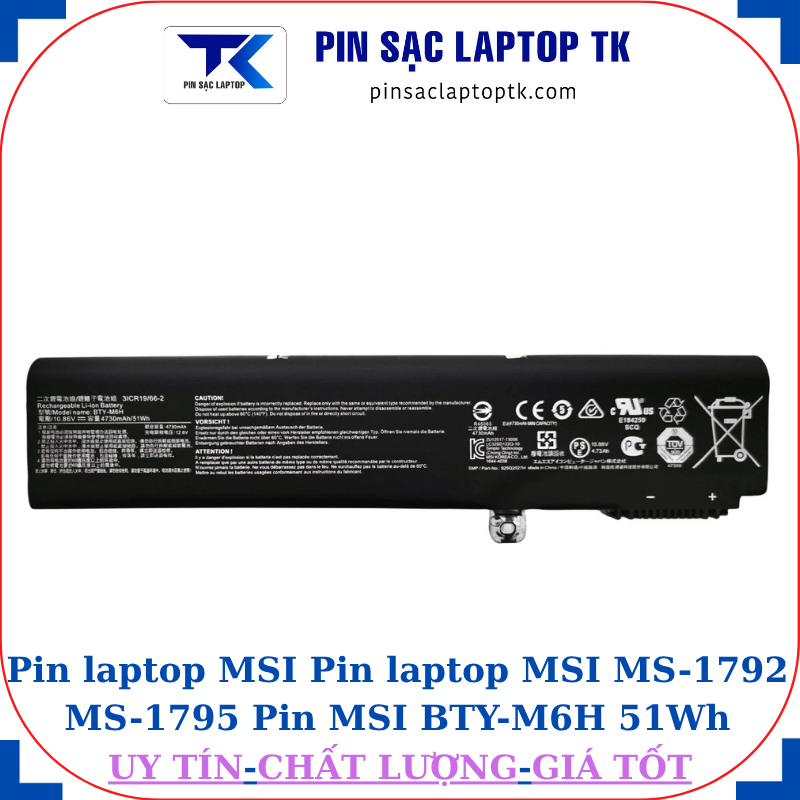 Pin laptop MSI MS-1792 MS-1795 Pin MSI BTY-M6H 51Wh