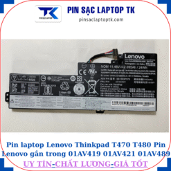 Pin laptop Lenovo Thinkpad T470 T480 Pin Lenovo gắn trong mã 01AV419 01AV421 01AV489