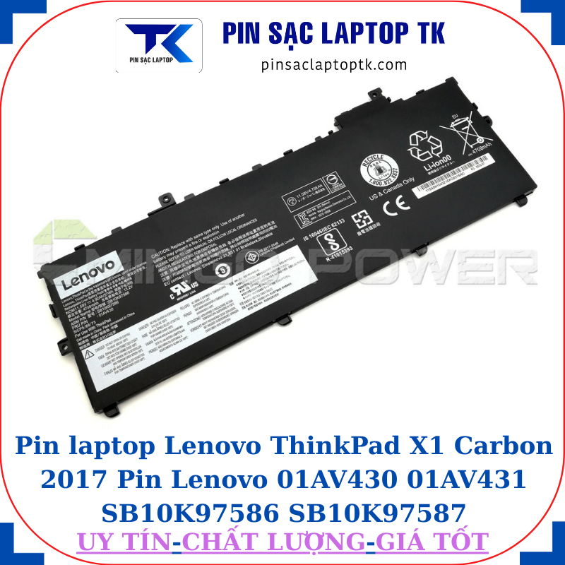 Pin laptop Lenovo ThinkPad X1 Carbon 2017 Pin Lenovo 01AV430 01AV431 SB10K97586 SB10K97587