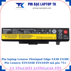 Pin laptop Lenovo Thinkpad Edge E430 E430C Pin Lenovo 45N1048 45N1049 mã pin 75+