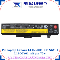 Pin laptop Lenovo L11N6R01 L11N6Y01 L11O6Y01 L11P6R01 mã pin 75+