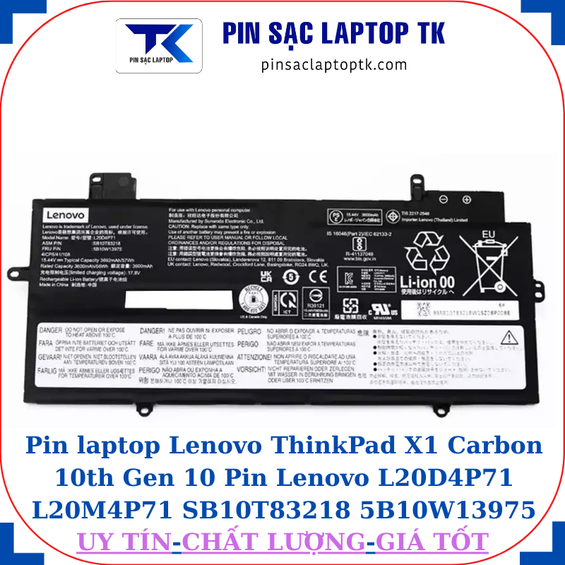 Pin laptop Lenovo ThinkPad X1 Carbon 10th Gen 10 Pin Lenovo L20D4P71 L20M4P71 SB10T83218 5B10W13975