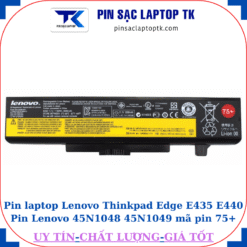 Pin laptop Lenovo Thinkpad Edge E435 E440 Pin Lenovo L11L6Y01 45N1048 45N1049 mã pin 75+